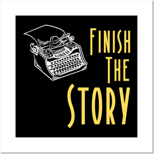 Finish The Story Posters and Art